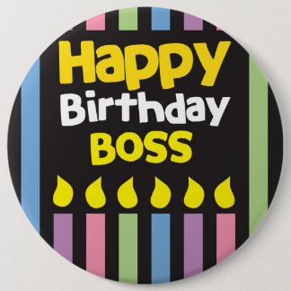 Fijne verjaardag BOSS! Ronde Button 6,0 Cm