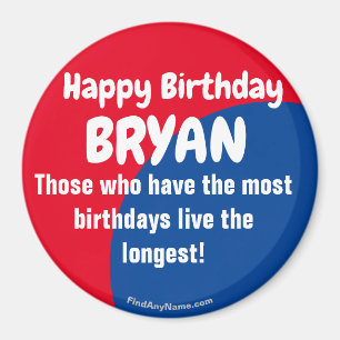 Fijne verjaardag BRYAN Magnet Magneet