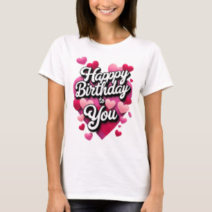 Fijne verjaardag, mijn liefste! Voor altijd van jo T-shirt