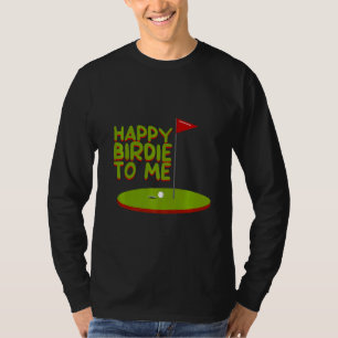 Fijne verjaardag voor mij t-shirt