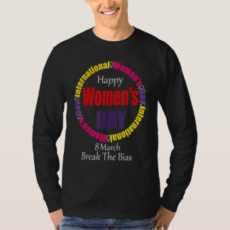 Fijne Vrouwendag 8 maart 2022 Internationale Vrouw T-shirt