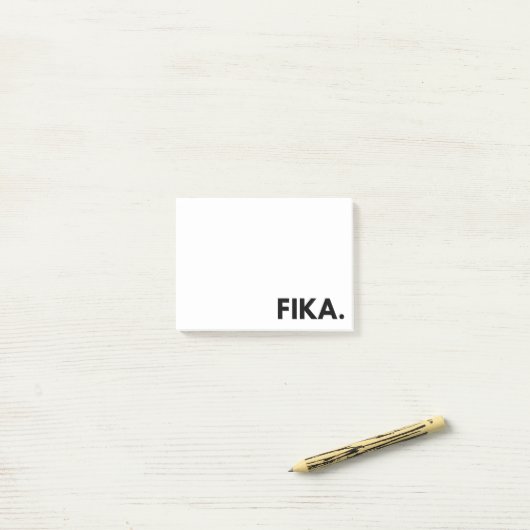 FIKA. Notes post-it en gras (Sur un bureau)