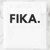 FIKA. Sticker rectangulaire en gras (Sac)