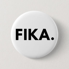 FIKA. Vette Button
