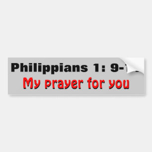 Filipenzen 1: 9-11 Mijn Gebed voor U Bumpersticker