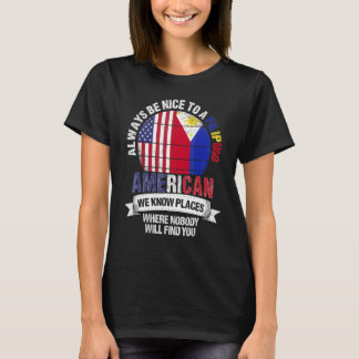 Filipijns-Amerikaan We Kennen Plaatsen Waar Filipp T-shirt