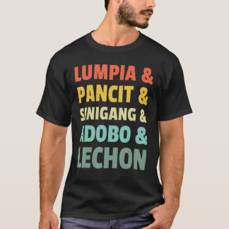 Filipino Philippine Food Lumpia Pancit Sinigang Ad T-shirt
