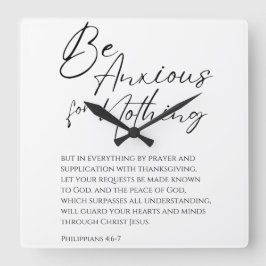 Filippenzen 4:6-7 Wees angstig voor niets Christel Vierkante Klok