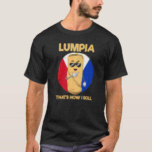 Filippijnen Spring Rolls Filipino Filipina Lumpia T-shirt