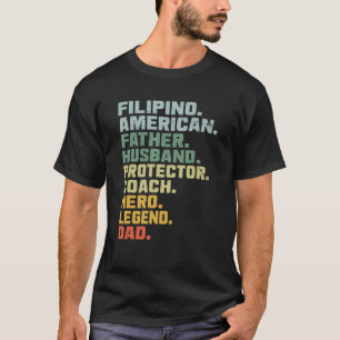 Filippijnse Amerikaanse vader man beschermer coach T-shirt