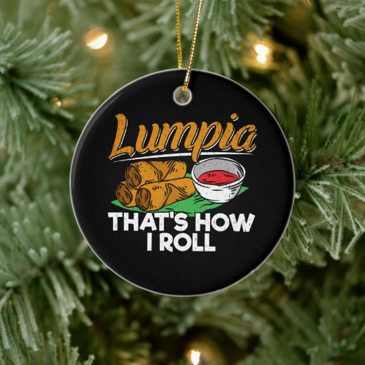 Filippijnse Lumpia Food Quote Keramisch Ornament (Boom)
