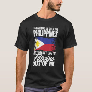 Filippino je kunt me uit de Filipijnen halen T-shirt