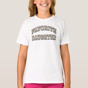 Fille préférée drôle, t-shirt de fille préférée,