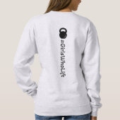 #Filles qui lèvent le Sweatshirt Kettlebell (Dos)