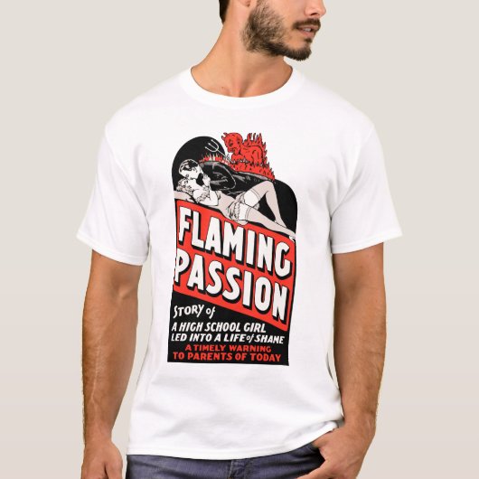 film "Flaming Passion" Poster T-Shirt (Voorkant)