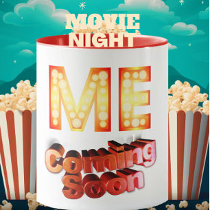 Film marquee "Me coming soon" grappig citaat  Mok