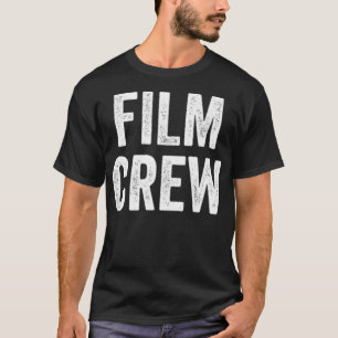 Filmmaker Team Film Crew Movie Director Producer T-shirt