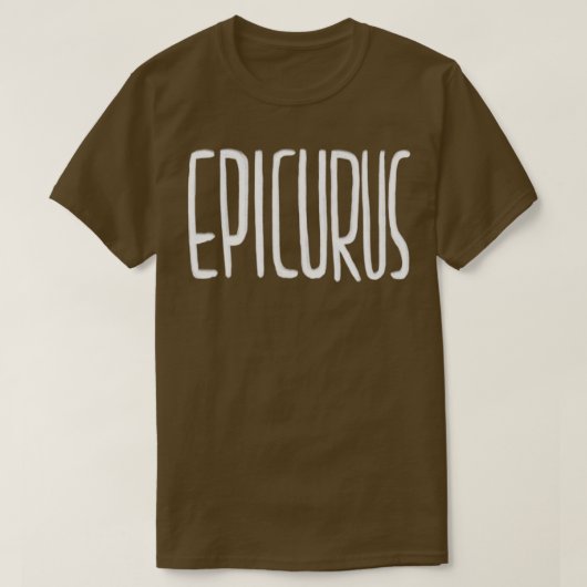Filosofie Epicurus Griekse filosoof T-shirt (Design voorkant)