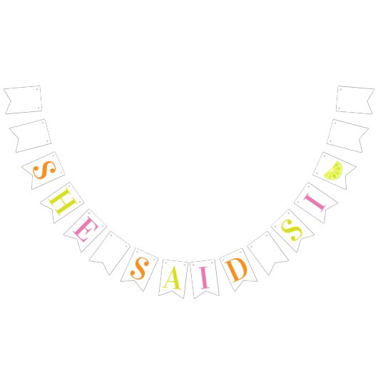 Finale Fiesta "She Said Si" Bannière Bachelorette (Tout)