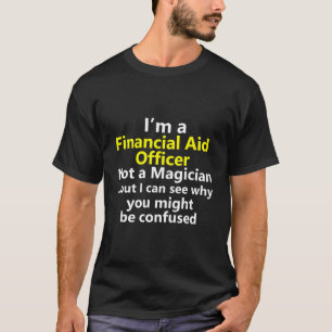 Financieel Adviseur Adviseur Directeur Functie T-shirt