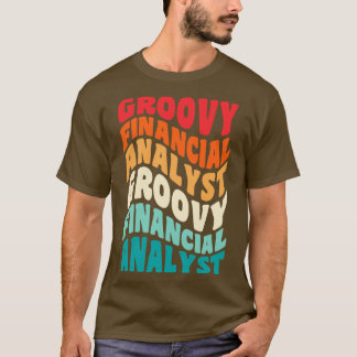 Financieel Analist  Retro 60s 70s 80s Vibes T-shirt