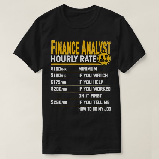 Financieel analist uurtarief grappige accountantge t-shirt (Design voorkant)