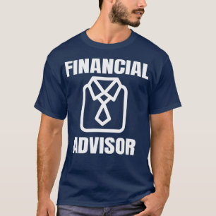 Financiële adviseur Gift Funny Financial Planner G T-shirt