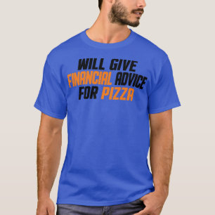 Financieringsadviseur funny, geef financieel advie t-shirt
