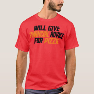 Financieringsadviseur funny, geef financieel advie t-shirt