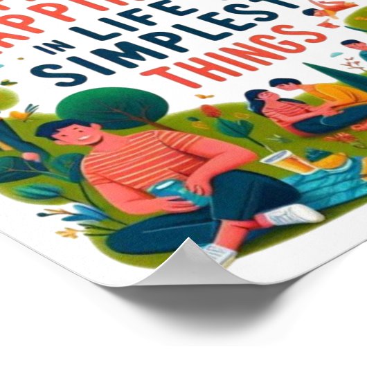 Find Happiness in Life's Simplest Things Poster (Hoek)