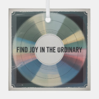 Find Joy In The Ordinary Glas Ornament