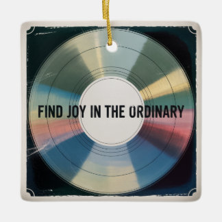 Find Joy In The Ordinary Keramisch Ornament