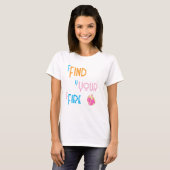 Find Your Fire T-Shirt (Voorkant volledig)