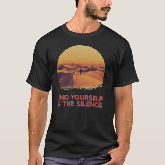 Find Yourself in the Silence Tee T-shirt (Voorkant)