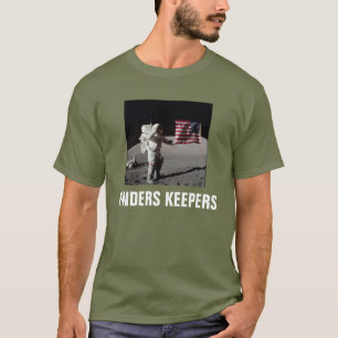 Finders Keepers Moon Landing Shirt