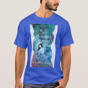 Finders Keepers T-shirt