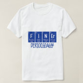 Finer Periodical Table Life Zeta Phi Beta L T-shirt (Design voorkant)