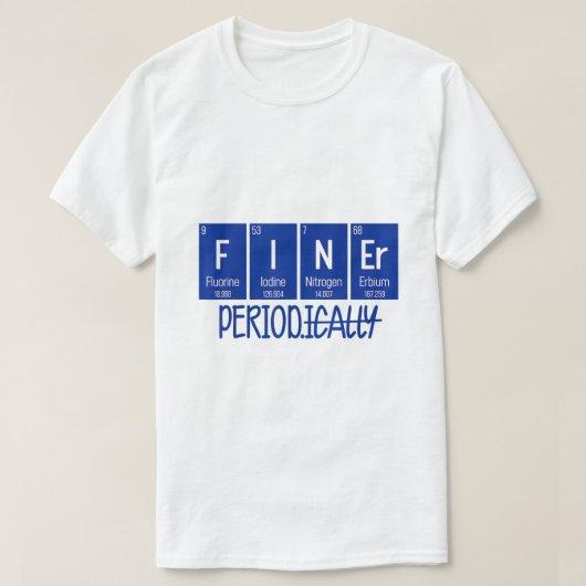 Finer Periodical Table Life Zeta Phi Beta L T-shirt (Design voorkant)