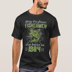 Finest Fishermen Geboren in 1984 Largemouth Bass 3 T-shirt