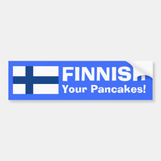 FINSE Pannenkoeken! Bumpersticker