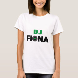 Fiona DJ T-shirt