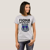 FIONA HIPPO MAAKT ME HAPPY T-shirts (Voorkant volledig)