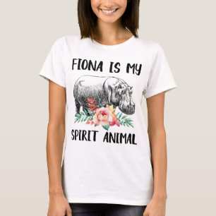 Fiona is mijn geestesdier t-shirt