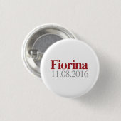 Fiorina op 8 november 2016 ronde button 3,2 cm (Voorkant /achterkant)