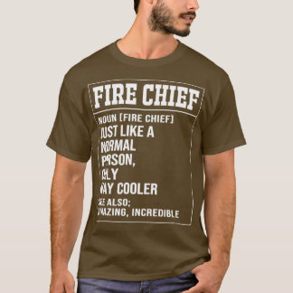 Fire Chief Definition Fireman Funny Firefighter T-shirt