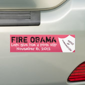 FIRE OBAMA, 6 november 2012, Lets g... Bumpersticker (Op auto)