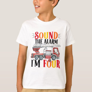Fire Truck Sound The Alarm 4th Birthday T-shirt