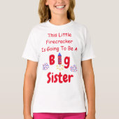 Firecracker Big Sister T-Shirt (Voorkant)