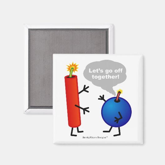 Firecracker en Smoke Bomb - Laten we samen afgaan Magneet (Voorkant / Achterkant)