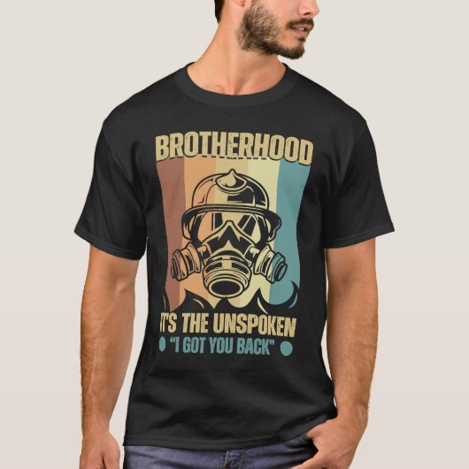 Firefighter Brotherhood I got your back T-shirt (Voorkant)